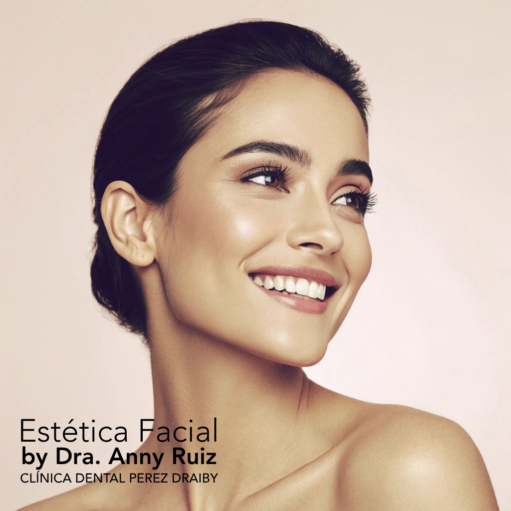 Estética facial en Santo Domingo — Dra. Anny Ruiz en Clínica Dental Perez Draiby, Santo Domingo, República Dominicana